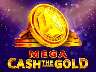 Mega Cash The Gold